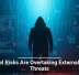 Internal Risks Are Overtaking External Cyber Threats