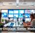 Better Displays, Better Workdays