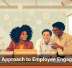 A New Approach to Employee Engagement